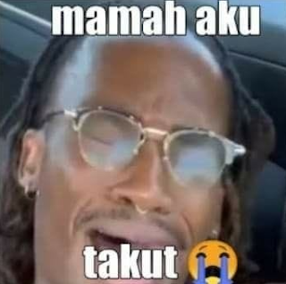 Ambatukam Mama Aku Takut